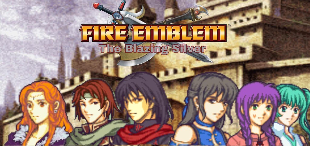 FE7] [COMPLETE] Fire Emblem: The Blazing Silver PME v1.0b