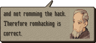 fft-and not romming the hack. Therefore romhacking is  correct.