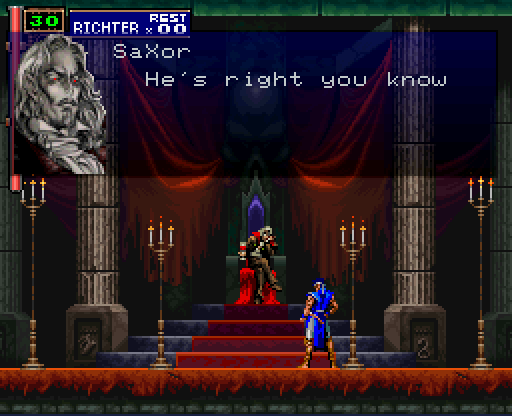 sotn-SaXor Hes right you know