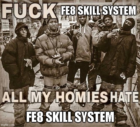 fe8 skill system meme